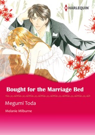 Bought for the Marriage Bed - Megumi Toda & Melanie Milburne