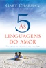 Book As cinco linguagens do amor - 3ª edição