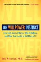 Kelly McGonigal - The Willpower Instinct artwork