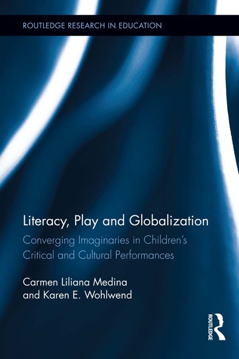 Literacy, Play and Globalization