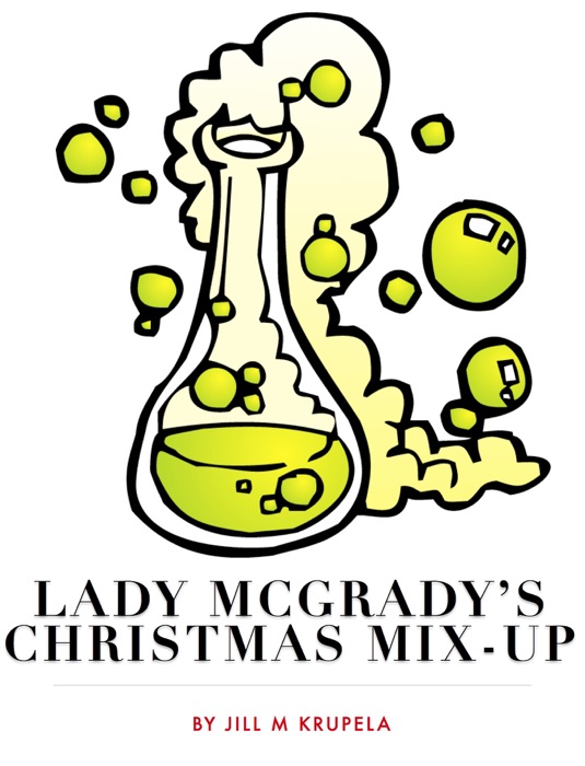 Lady McGrady’s Christmas Mix-Up