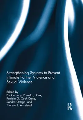 Read: Strengthening Systems to Prevent Intimate Partner Book Violence and Sexual Violence