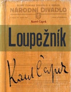 Loupežník by Karel Čapek