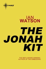 The Jonah Kit - Ian Watson