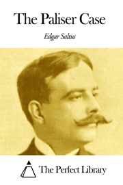 The Paliser Case - Edgar Saltus