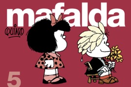 Mafalda 5 (Mafalda 5) - Quino