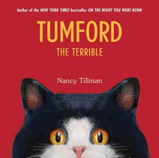 Tumford the Terrible by Nancy Tillman