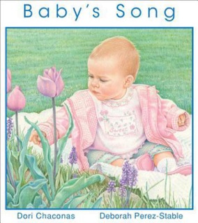 Baby's Song by Dori Chaconas