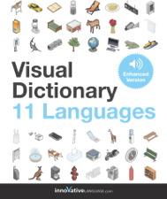 Visual Dictionary - 11 Languages (Enhanced Version) - Innovative Language Learning, LLC Cover Art