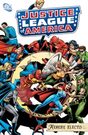 Justice League of America Hereby Elects - Gerry Conway, Steve Englehart, Len Wein, Dennis O'Neil, Gardner Fox, Dick Dillin & Mike Sekowsky