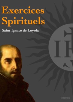 Exercices Spirituels - Saint Ignace de Loyola