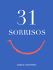 31 sorrisos - Camilo Coutinho