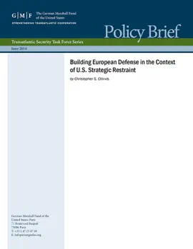 Read: Building European Book Defense in the Context of U.S. Strategic Restraint