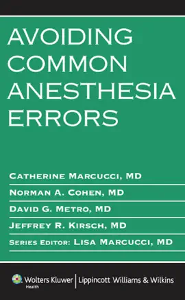Read: Avoiding Common Anesthesia Book Errors