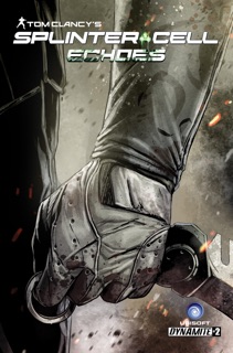 Tom Clancy's Splinter Cell: Echoes #2 by Nathan Edmondson & Marc Laming