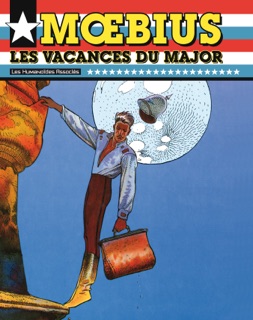 Mœbius : Les vacances du Major by Moebius