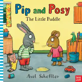 Read: Pip and Posy: The Book Little Puddle