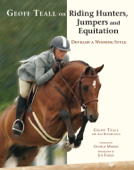 Geoff Teall on Riding Hunters, Jumpers and Equitation - Geoff Teall