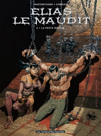 Elias le maudit Tome 2: La peste rousse - Sylviane Corgiat & Corrado Mastantuono