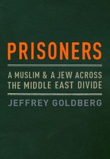 Prisoners by Jeffrey Goldberg