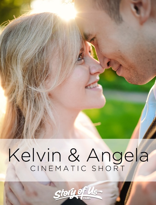 Kelvin & Angela - Cinematic Short