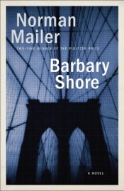 Barbary Shore - Norman Mailer