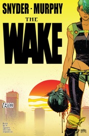 The Wake (2013-2014) #6 - Scott Snyder & Sean Murphy