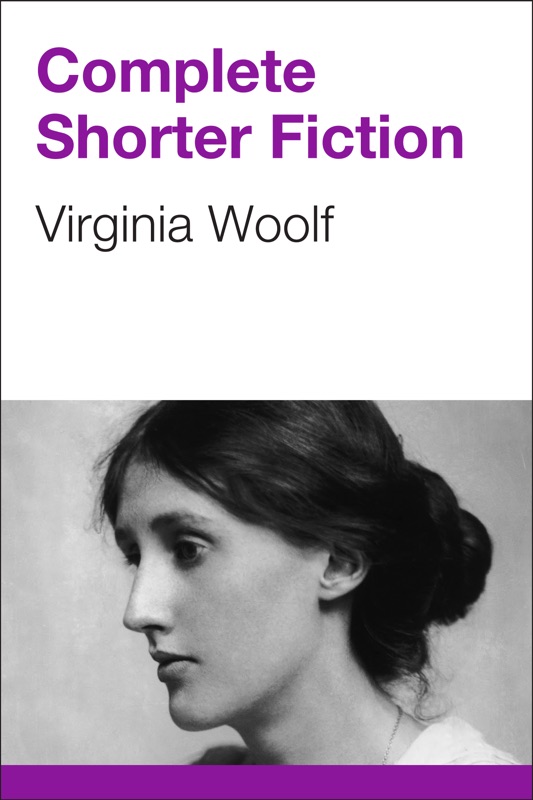 Complete Shorter Fiction
