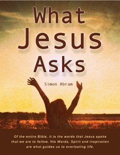 What Jesus Asks by Simon Abram