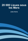 20 000 lieues sous les mers