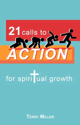 Read: Book 21 calls to ACTION for spiritual growth