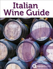 Italian Wine Guide (Guide to the Wines of Italy by Approach Guides) - Approach Guides, David Raezer &amp; Jennifer Raezer Cover Art