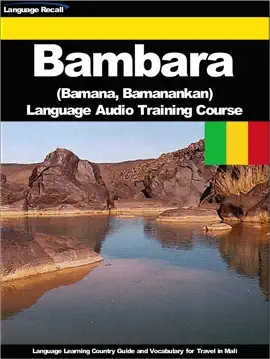 Bambara (Bamana, Bamanankan) Language Audio Training Course
