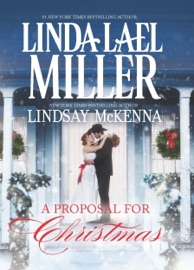 A Proposal for Christmas - Linda Lael Miller & Lindsay McKenna