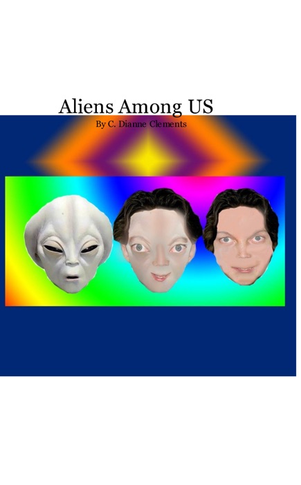 Aliens Among US