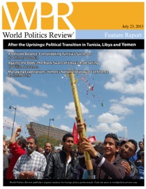 After the Uprisings - World Politics Review, Anthony Dworkin, William Lawrence & Stefan Wolff