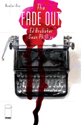 The Fade Out #1