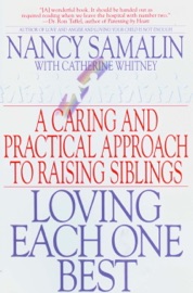 Loving Each One Best - Nancy Samalin & Catherine Whitney