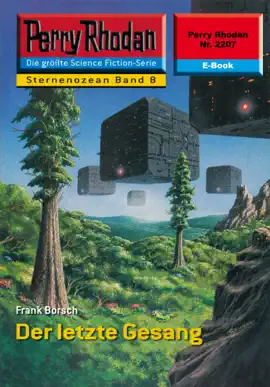 Read: Perry Book Rhodan 2207: Der letzte Gesang