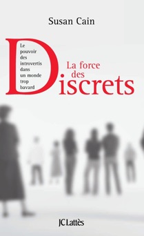 La force des discrets - Susan Cain