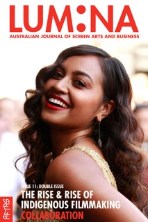 LUMINA 11 by Australian Film Television and Radio School, Sandra Levy, Carolina Totterman & Karen Pearlman