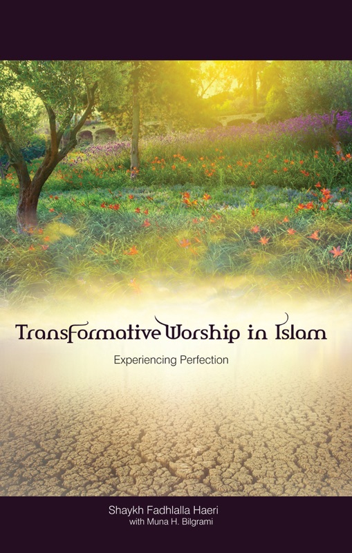 Transformative Worship in Islam