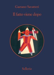 Il fatto viene dopo