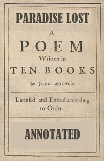 Paradise Lost (Illustrated and Annotated) by John Milton