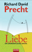 Liebe - Richard David Precht