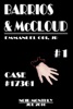 Book Barrios & McCloud #1: Case# 17361 Noir Monthly - July 2016