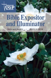 Bible Expositor and Illuminator - Union Gospel Press