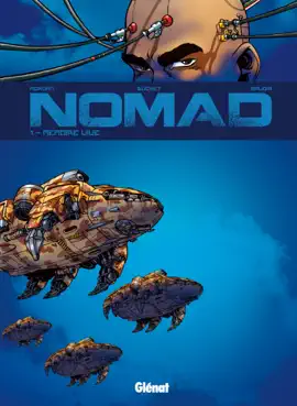 Read: Nomad Cycle 1 - Tome 01 - Nouvelle Édition Book