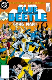 Blue Beetle (1986-) #7 - Len Wein & Paris Cullins