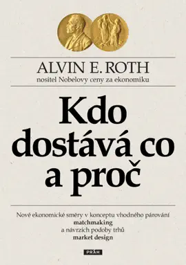 Kdo dostává co – a proč
